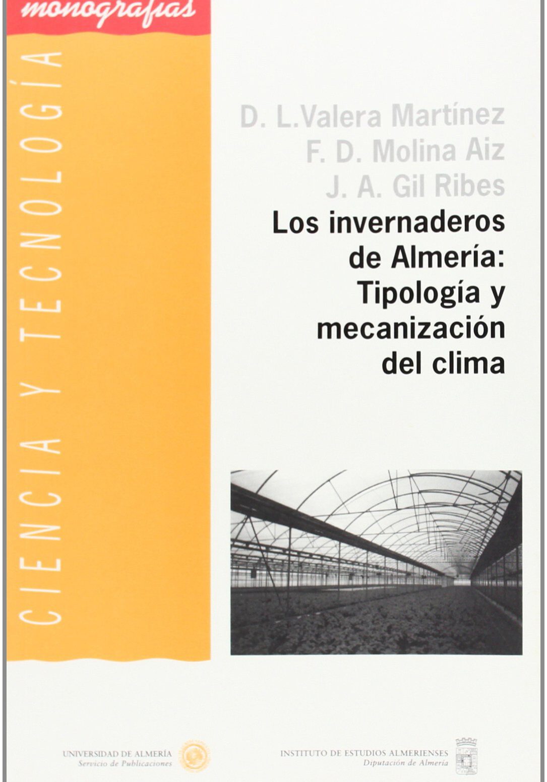 Los-invernaderos-de-Almería-Tipología-mecanización-del-clima